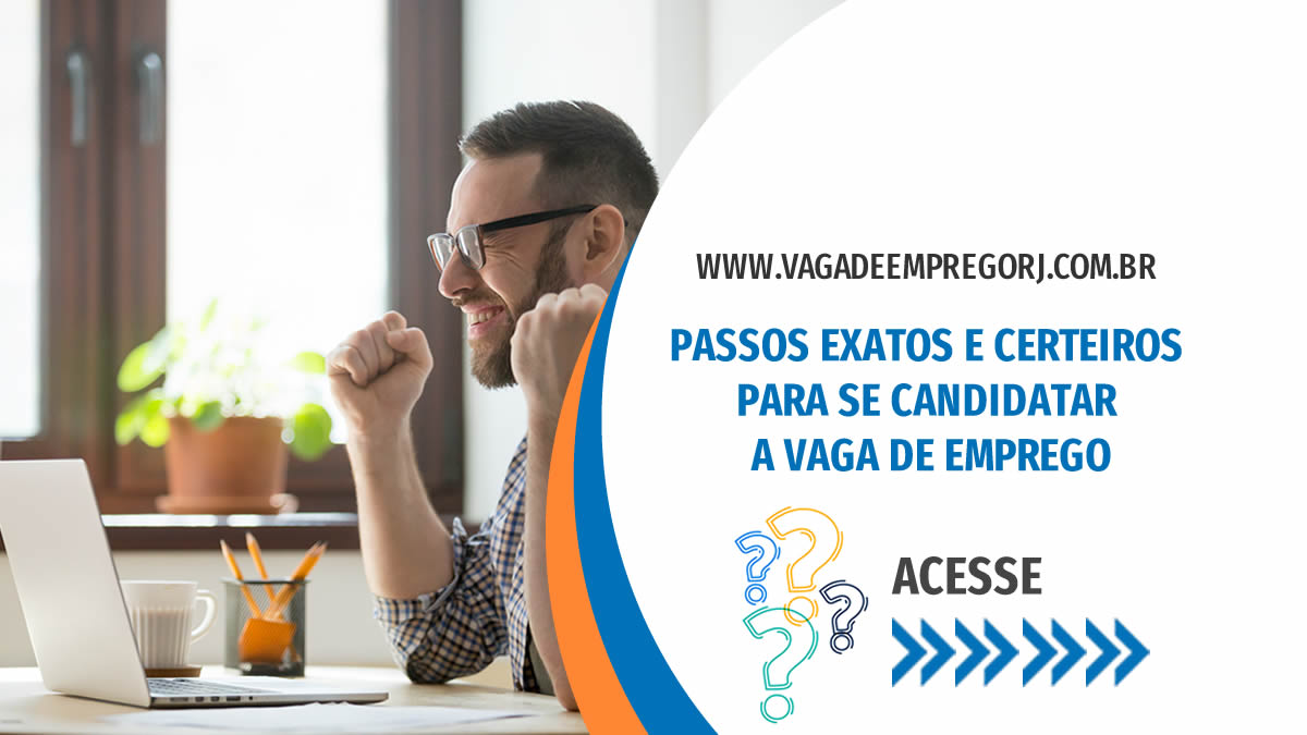 Enviando seu currículo rapidamente! Passos exatos e certeiros para se candidatar a vaga de emprego.