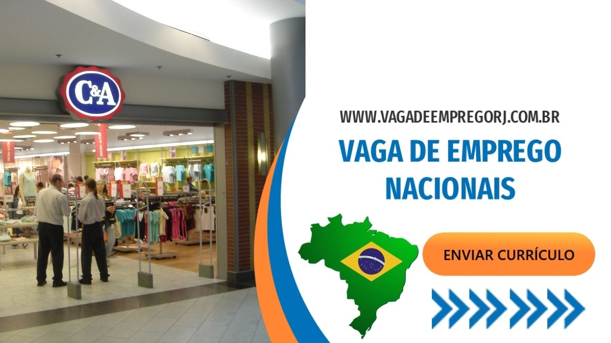 Vagas de emprego na C&A, confira