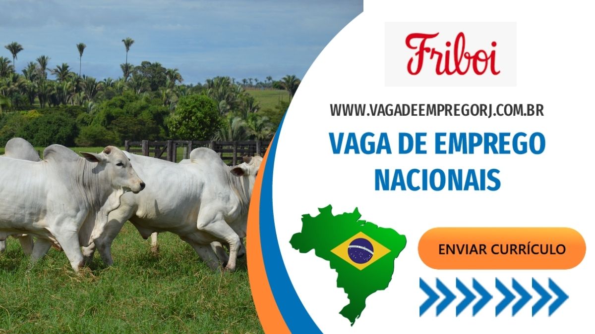 Vagas de emprego Friboi, confira