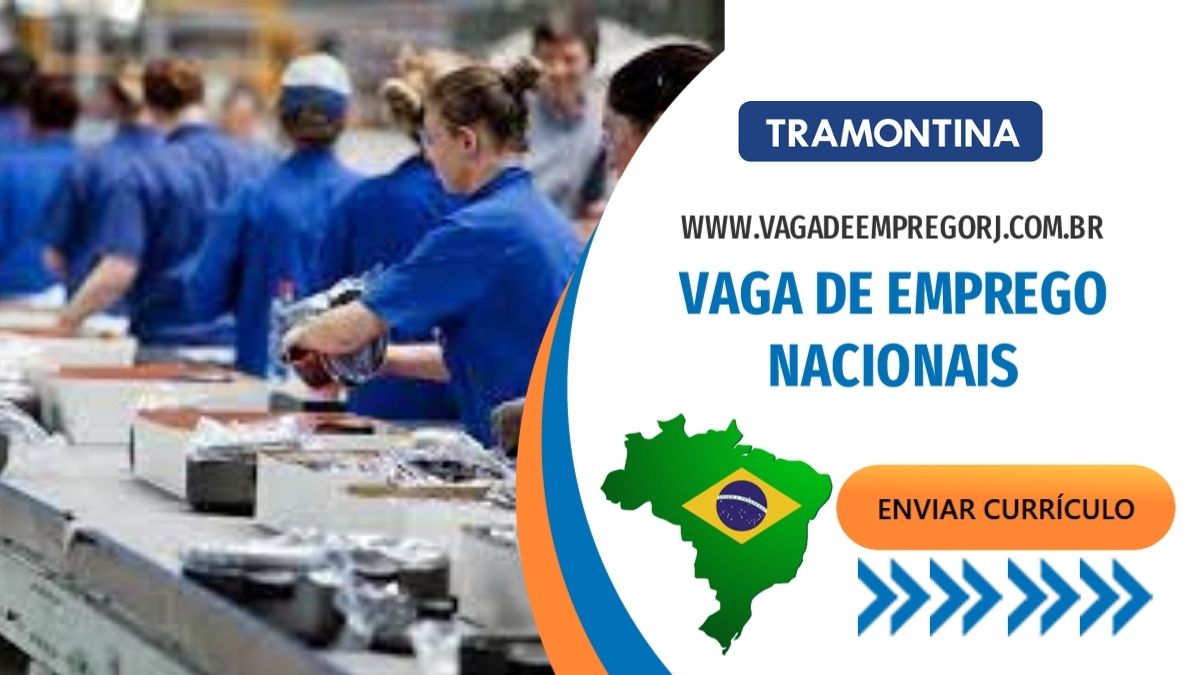 Vagas de emprego Tramontina, envie seu currículo já