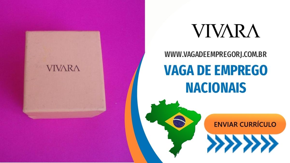 Vagas: Estoquista, Vendedora, Auxiliar de Loja, Copeiro e demais vagas na empresa Vivara, inscreva-se agora