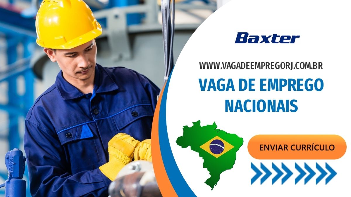 Encarregado de manutenção e produção, Técnico de manutenção e outras vagas de emprego Baxter Hospitalar, veja como se inscrever e enviar seu currículo