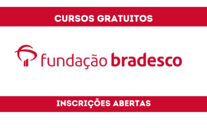 Cursos gratuitos da Fundação Bradesco